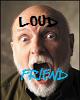 Loud Friend's Avatar